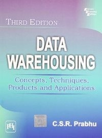 Image of Data Warehousing: Concepts, Techniques, Products and Applications