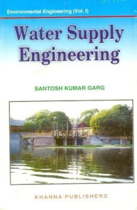 Image of Environmental Engineering Vol. I Water Supply Engineering