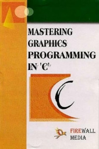 Image of Mastering Graphics Programming in 'C'