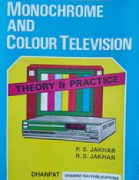 Image of Monochrome and Colour Television Theory & Practice