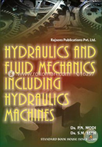 Image of Hydraulics and Fluid Mechanics Including Hydraulics Machines