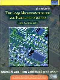 Image of The 8051 Microcontroller and Embedded Systems: Using Assembly and C